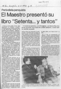 El Maestro presentó su libro "Setenta -- y tantos"  [artículo].