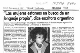 "Las mujeres estamos en busca de un lenguaje propio", dice escritora argentina  [artículo].