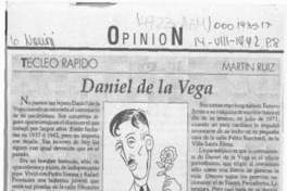 Daniel de la Vega  [artículo] Martín Ruiz.