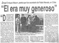 "El Era muy generoso"