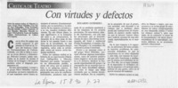 Con virtudes y defectos  [artículo] Eduardo Guerrero.