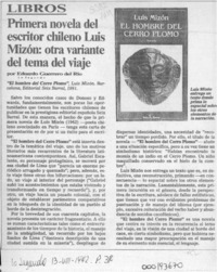 Primera novela del escritor chileno Luis Mizón, otra variante del tema del viaje  [artículo] Eduardo Guerrero del Río.