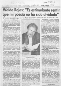 Waldo Rojas, "Es estimulante sentir que mi poesía no ha sido olvidada"  [artículo] Angélica Rivera.