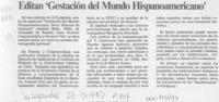 Editan "Gestación del mundo hispanoamericano".