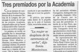 Tres premiados por la Academia  [artículo].