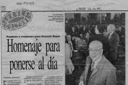 Homenaje para ponerse al día