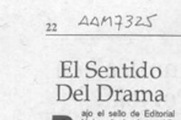 El Sentido del drama  [artículo].