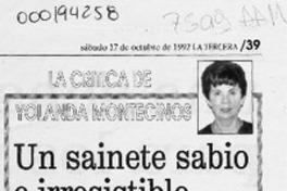 Un sainete sabio e irresistible  [artículo] Yolanda Montecinos.