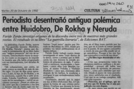 Periodista desentrañó antigua polémica entre Huidobro, De Rokha y Neruda  [artículo] Angélica Rivera.
