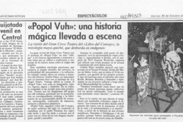 "Popol Vuh", una historia mágica llevada a escena  [artículo].