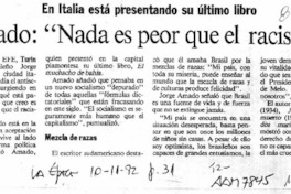 Amado, "Nada es peor que el racismo"  [artículo].