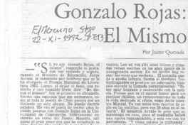Gonzalo Rojas, el mismo