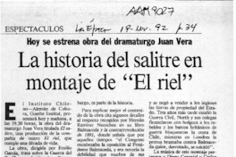 La Historia del salitre en montaje de "El riel"  [artículo].