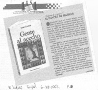 "Gente al acecho", el placer de narrar