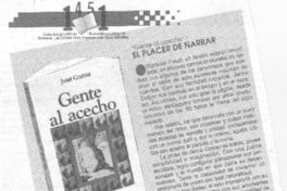 "Gente al acecho", el placer de narrar