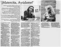 "Matercita, ayúdame!"