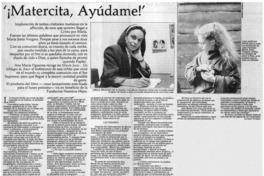 "Matercita, ayúdame!"