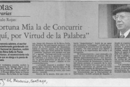 "Fortuna mía la de concurrir aquí, por virtud de la palabra"