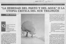 "La heredad del pasto y del agua" o la utopía crítica del sur trilingüe