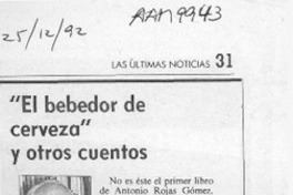 "El bebedor de cerveza" y otros cuentos  [artículo] Hugo Montes.