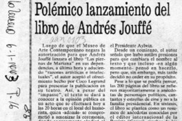 Polémico lanzamiento del libro de Andrés Jouffe  [artículo].