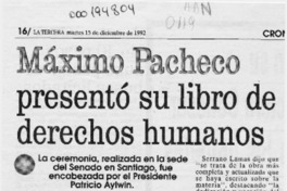 Máximo Pacheco presentó su libro de derechos humanos  [artículo] Benigno Ramos.