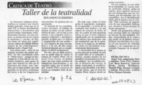 Taller de teatralidad  [artículo] Eduardo Guerrero.