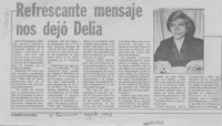 Refrescante mensaje nos dejó Delia  [artículo].