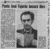 Poeta José Fajardo lanzará libro  [artículo].