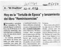 Hoy es la "Tertulia de Epoca" y lanzamiento del libro "Reminiscencias"  [artículo].