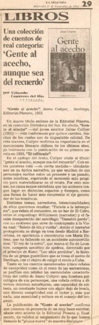 "Gente al acecho, aunque sea del recuerdo"