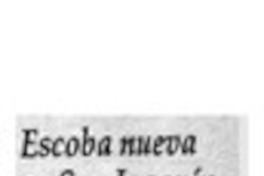 Escoba nueva en San Joaquín