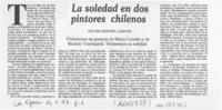 La soledad en dos pintores chilenos  [artículo] Arturo Montes Larraín.