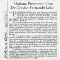 Mañana presentan libro del doctor Fernando Lolas  [artículo].