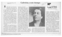Gabriela y este tiempo  [artículo] Francisco J. Alcalde P.