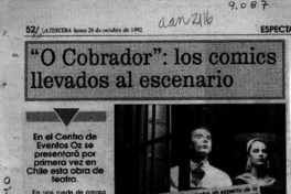 "O cobrador", los comics llevados al escenario  [artículo] Juan Carlos Maya J.