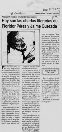 Hoy son las charlas literarias de Floridor Pérez y Jaime Quezada