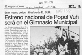 Estreno nacional de Popol Vuh será en el Gimnasio Municipal  [artículo].