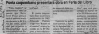 Poeta coquimbano presentará obra en Feria del Libro  [artículo].