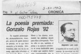 La poesía premiada, Gonzalo Rojas 92  [artículo] Alejandro Lara León.