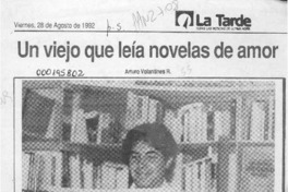 Un viejo que leía novelas de amor  [artículo] Arturo Volantines R.