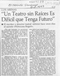 "Un Teatro sin raíces es difícil que tenga futuro"  [artículo].