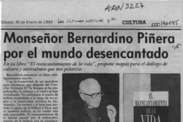 Monseñor Bernardino Piñera por el mundo desencantado  [artículo] Rodolfo Gambetti.