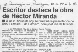 Escritor destaca la obra de Héctor Miranda  [artículo].