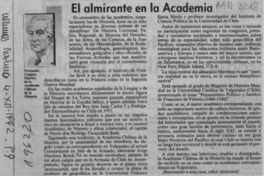 El almirante en la Academia  [artículo] Fernando Campos Harriet.