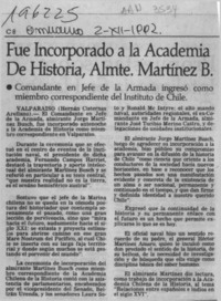 Fue incorporado a la Academia de Historia, Almte. Martínez B.