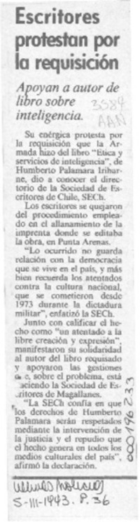 Escritores protestan por la requisición  [artículo].