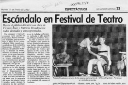 Escándalo en festival de teatro  [artículo].