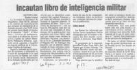 Incautan libro de inteligencia militar  [artículo] Víctor Low.