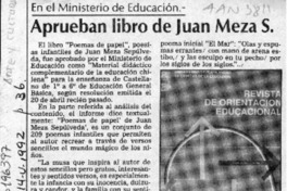 Aprueban libro de Juan Meza S.  [artículo].